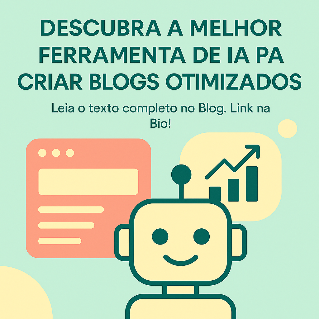 Descubra a Melhor Ferramenta de IA para Criar Blogs Otimizados