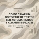 Como Criar um Software de Textos SEO Automatizados e Altamente Eficazes
