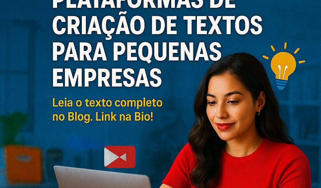 Transforme seu Marketing com Plataformas de Criação de Textos para Pequenas Empresas